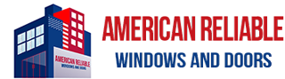 American Reliable Windows & Doors | SoCal's #1 Windows and Door Specialist